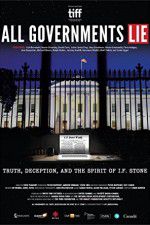 Watch All Governments Lie: Truth, Deception, and the Spirit of I.F. Stone M4ufree