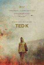 Watch Ted K M4ufree