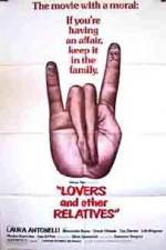 Watch Lovers and Other Relatives M4ufree