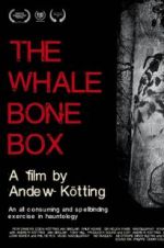 Watch The Whalebone Box M4ufree