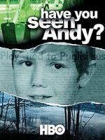 Watch Have You Seen Andy? M4ufree