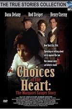 Watch Choices of the Heart: The Margaret Sanger Story M4ufree