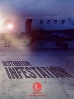 Watch Destination: Infestation M4ufree