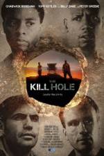 Watch The Kill Hole M4ufree