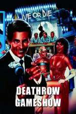Watch Deathrow Gameshow M4ufree