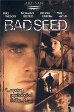 Watch Bad Seed M4ufree