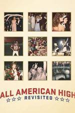 Watch All American High Revisited M4ufree