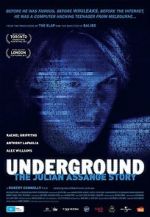 Watch Underground: The Julian Assange Story M4ufree
