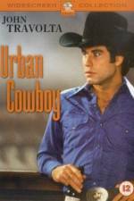 Watch Urban Cowboy M4ufree