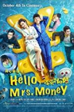 Watch Hello, Mrs. Money M4ufree
