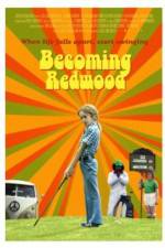 Watch Becoming Redwood M4ufree