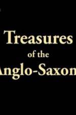 Watch Treasures of the Anglo-Saxons M4ufree