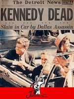 Watch The JFK Assassination: The Unauthorized Story M4ufree