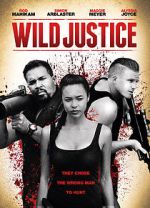 Watch Wild Justice M4ufree