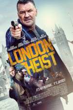 Watch London Heist M4ufree