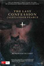 Watch The Last Confession of Alexander Pearce M4ufree