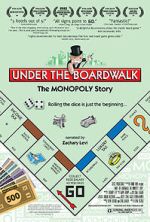Watch Under the Boardwalk: The Monopoly Story M4ufree