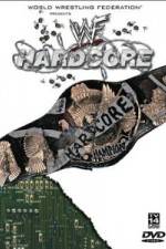 Watch WWF Hardcore M4ufree