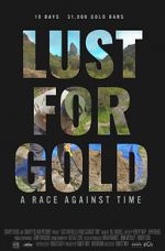 Watch Lust for Gold: A Race Against Time M4ufree
