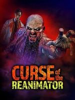 Watch Curse of the Re-Animator M4ufree
