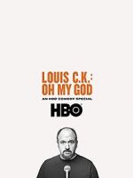 Watch Louis C.K. Oh My God M4ufree