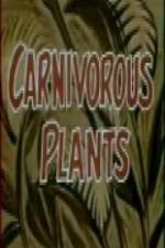 Watch Carnivorous Plants M4ufree