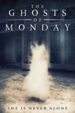 Watch The Ghosts of Monday M4ufree