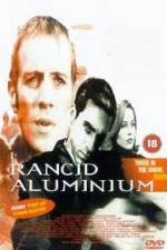 Watch Rancid Aluminium M4ufree