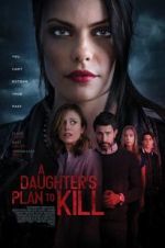 Watch A Daughter\'s Plan to Kill M4ufree