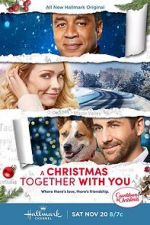 Watch Christmas Together with You M4ufree