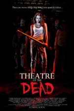 Watch Theatre of the Dead M4ufree