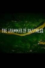 Watch The Grammar of Happiness M4ufree