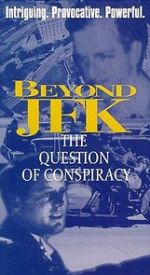 Watch Beyond \'JFK\': The Question of Conspiracy M4ufree