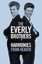 Watch The Everly Brothers Harmonies from Heaven M4ufree