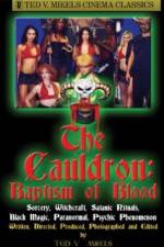 Watch Cauldron Baptism of Blood M4ufree