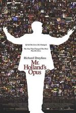 Watch Mr. Holland\'s Opus M4ufree