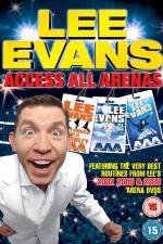 Watch Lee Evans: Access All Arenas M4ufree
