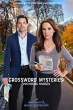 Watch Crossword Mysteries: Proposing Murder M4ufree