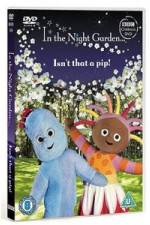 Watch In The Night Garden - Isn't That A Pip M4ufree