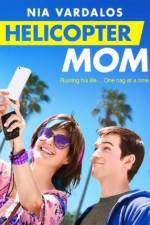 Watch Helicopter Mom M4ufree