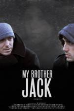 Watch My Brother Jack M4ufree