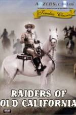 Watch Raiders of Old California M4ufree