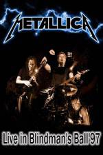 Watch Metallica: The Blindman's Ball M4ufree