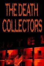 Watch National Geographic Death Collectors M4ufree