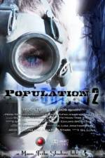 Watch Population 2 M4ufree