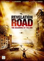 Watch Revelation Road: The Beginning of the End M4ufree