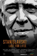 Watch Stanislavsky. Lust for life M4ufree