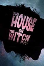 Watch The House on the Witchpit M4ufree