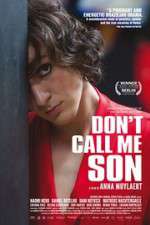 Watch Don\'t Call Me Son M4ufree