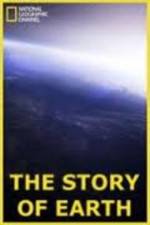 Watch National Geographic The Story of Earth M4ufree